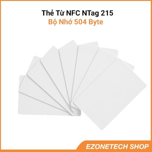 Thẻ Từ NFC NTag215 Tần Số 13,56Mhz Dùng Ghi Dữ Liệu Bằng Điện Thoại