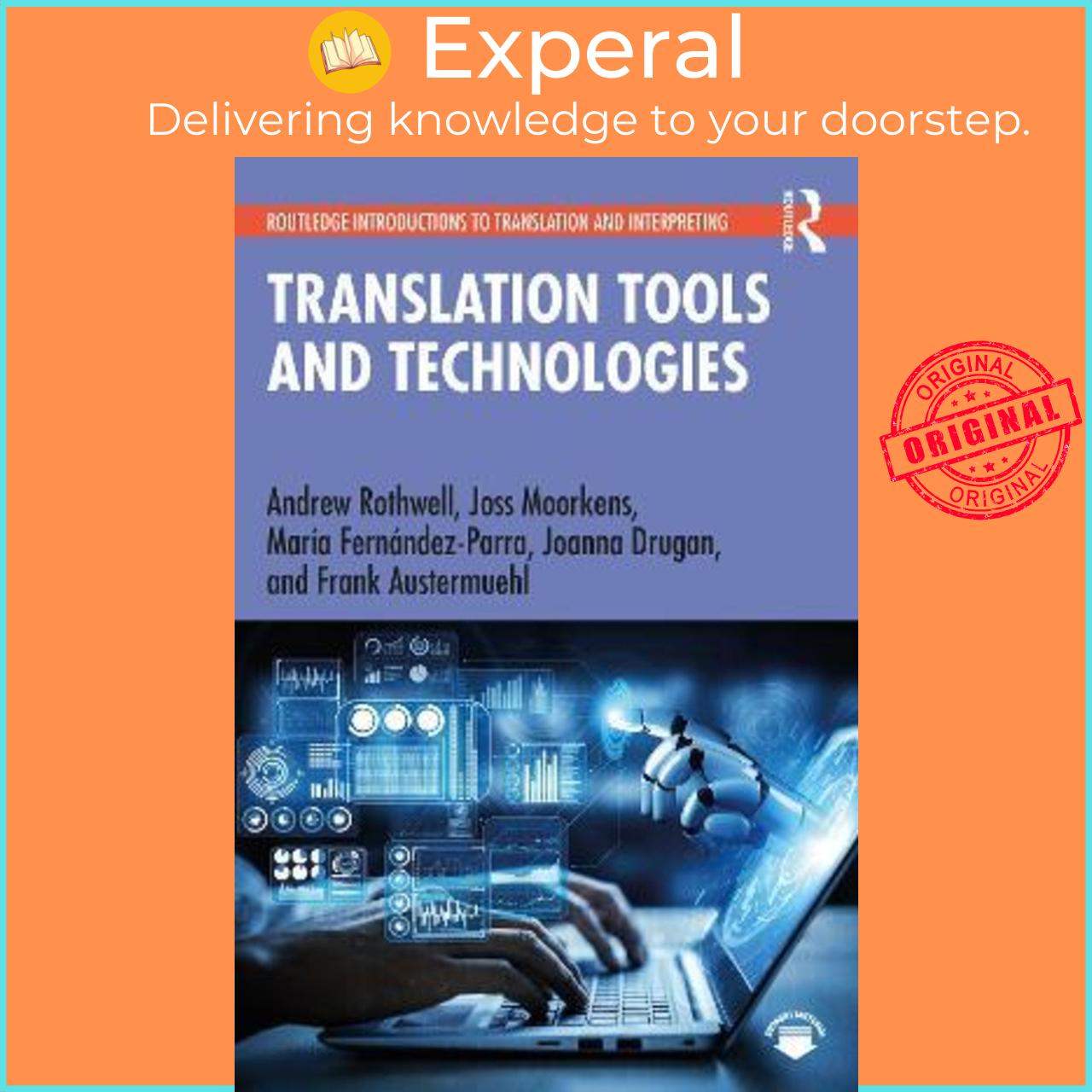 Sách - Translation Tools and Technologies by Andrew Rothwell