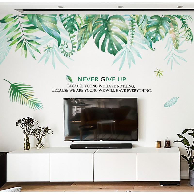 DECAL DÁN TƯỜNG PHONG CÁCH HÀN QUỐC NHIỆT ĐỚI tán lá xanh NEVER GIVE UP