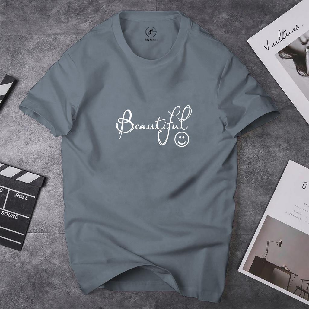 Áo Thun Nữ In Chữ Beautiful Vải Cotton Dày Dặn Co Giãn Tốt Form Xuông Mặc Đẹp Thoải Mái-ST029 Sally Boutique