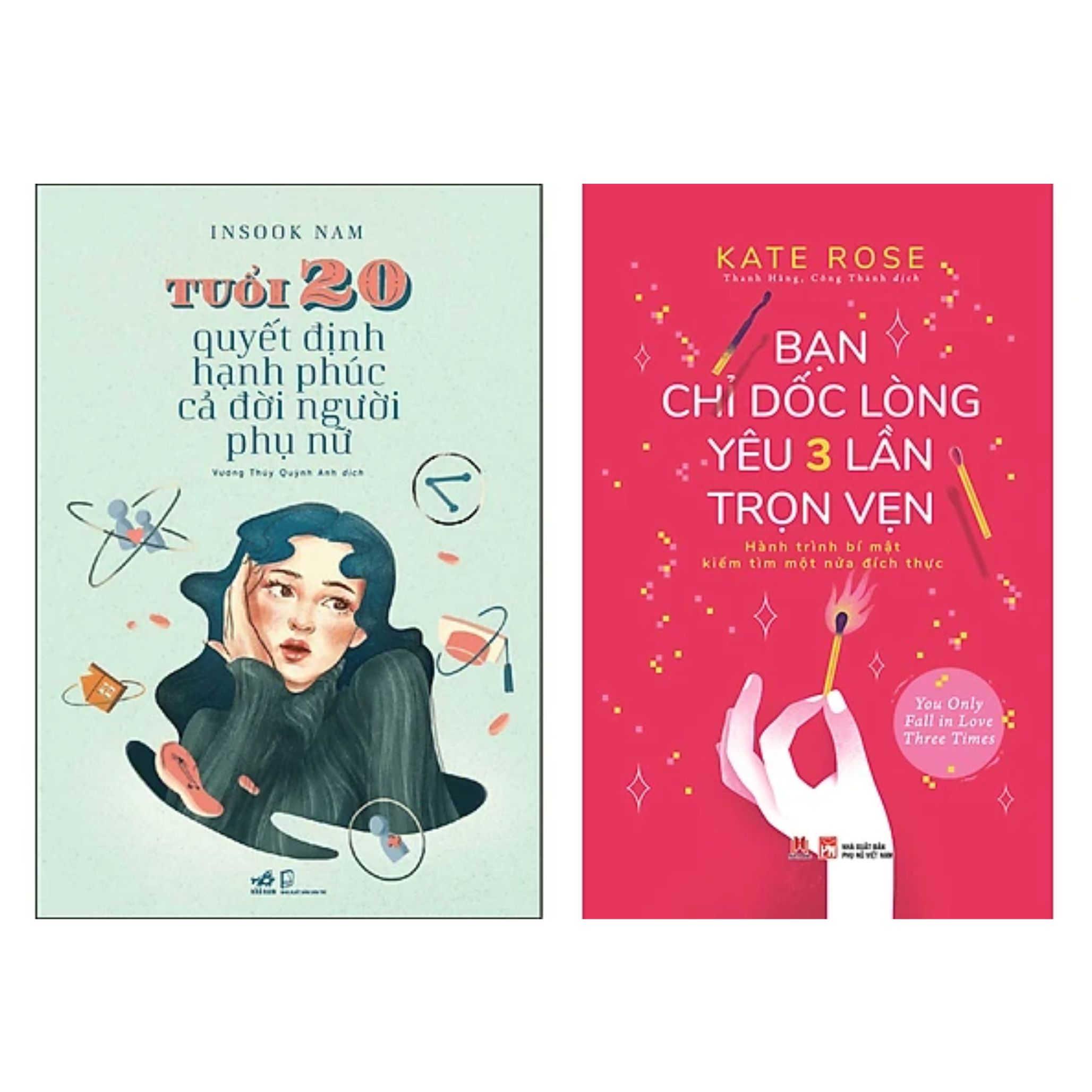 Combo 2 Cuốn Tâm Lý - Tình Cảm: Tuổi 20 Quyết Định Hạnh Phúc Cả Đời Người Phụ Nữ + Bạn Chỉ Dốc Lòng Yêu Ba Lần Trọn Vẹn