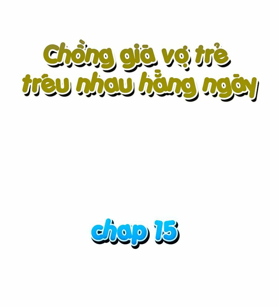 chồng già vợ trẻ trêu nhau hàng ngày chapter 15 1