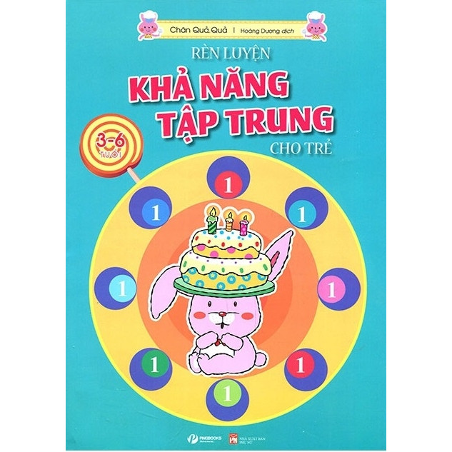 Rèn Luyện Khả Năng Tập Trung Cho Trẻ 3-6 Tuổi Tập 1