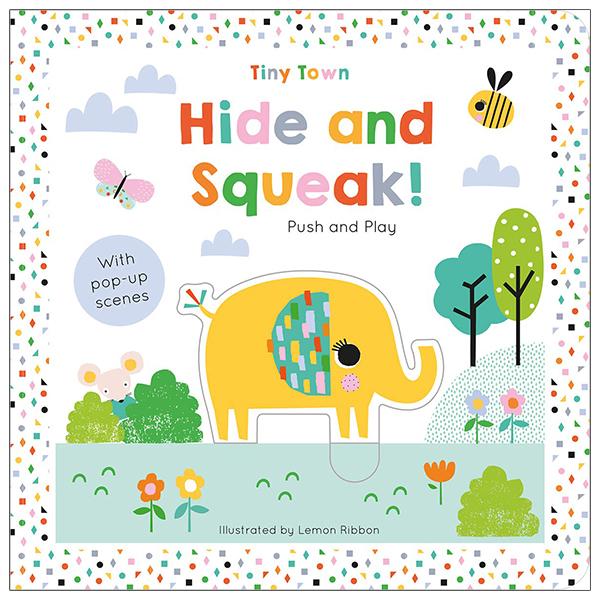 Hide And Squeak! (Tiny Town Push And Play)