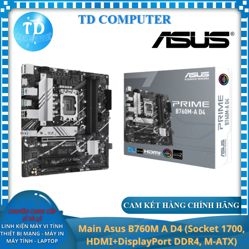 Main Asus B760M A D4 (Socket 1700, HDMI+DisplayPort DDR4, M-ATX) - Hàng chính hãng FPT phân phối