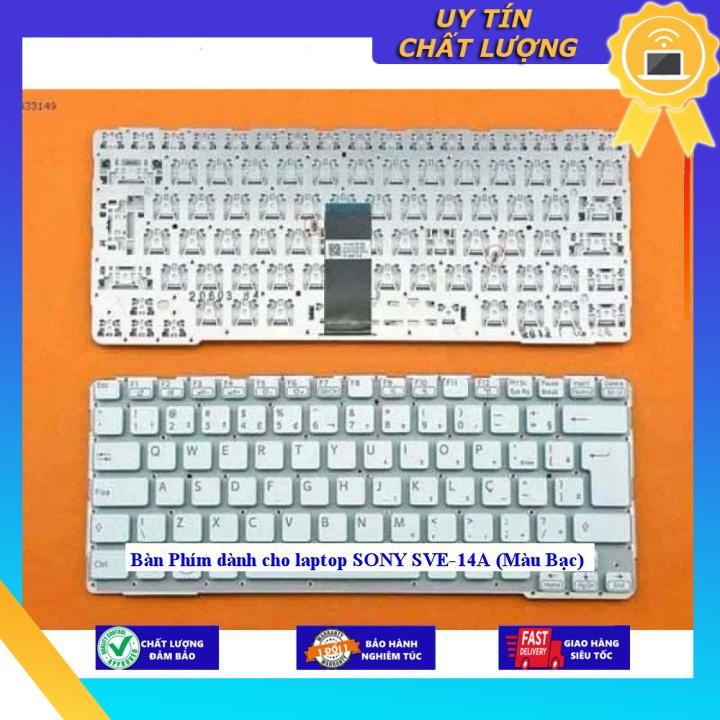 Bàn Phím dùng cho laptop SONY SVE-14A - Hàng Nhập Khẩu New Seal