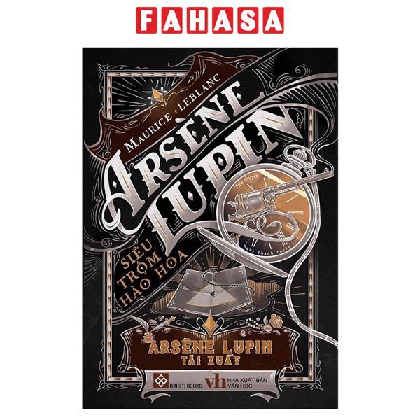 Sách - Sách Arsène Lupin - Siêu Trộm Hào Hoa (Trọn bộ)