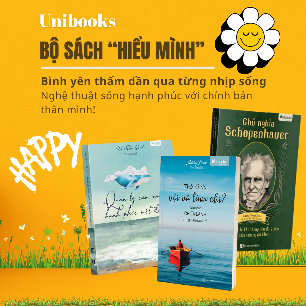 Combo sách chữa lành tâm hồn: Quản lý cảm xúc, Thở đi đã vội vã làm chi?, Chủ nghĩa Schopenhauer - Unibooks