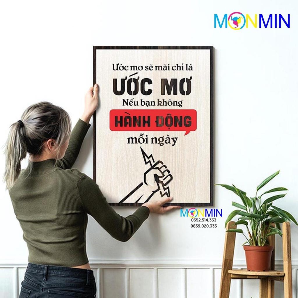 Tranh gỗ slogan tạo động lực Monmin M100 - Ước mơ sẽ mãi là ước mơ nếu bạn không hành động mỗi ngày