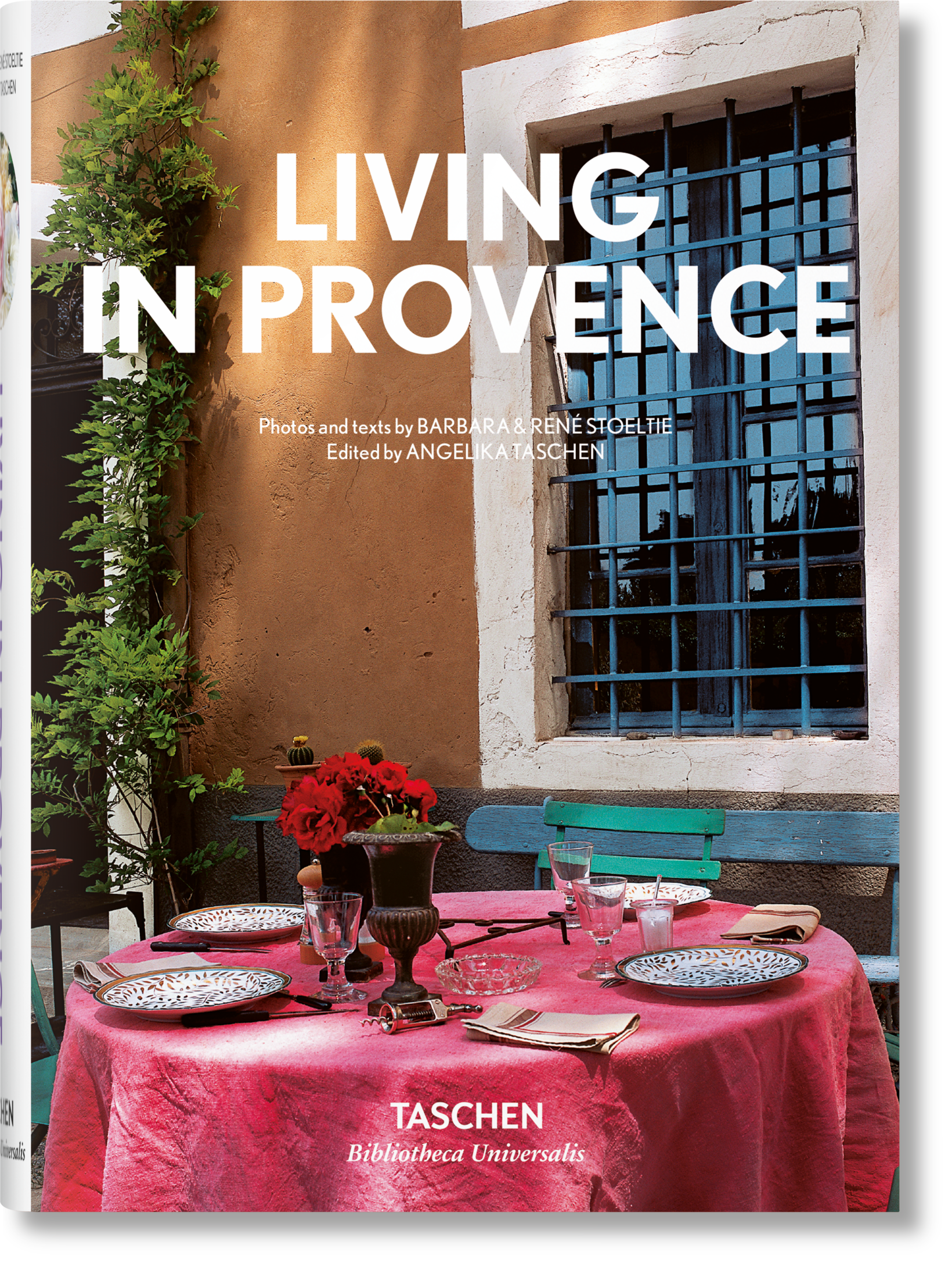 Living in Provence_Barbara &amp; René Stoeltie