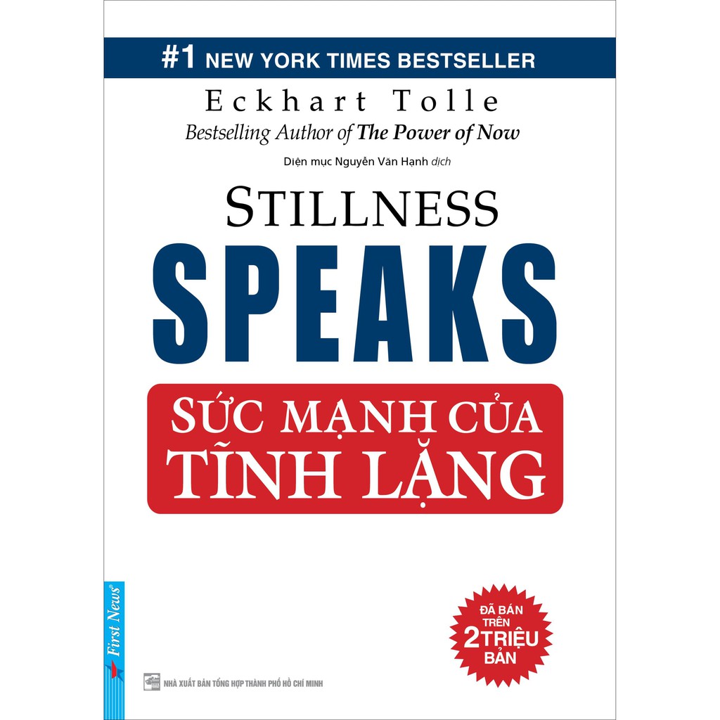 Sức Mạnh Của Tĩnh Lặng - Eckhart Tolle - FN-MK