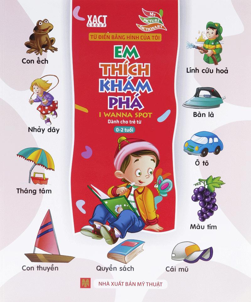 Từ Điển Bằng Hình Của Tôi - Em Thích Khám Phá