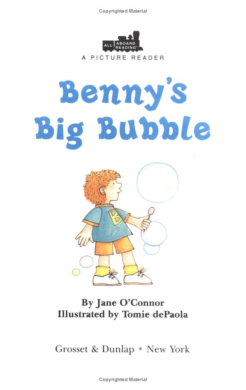 All Aboard Reading: Benny's Big Bubble