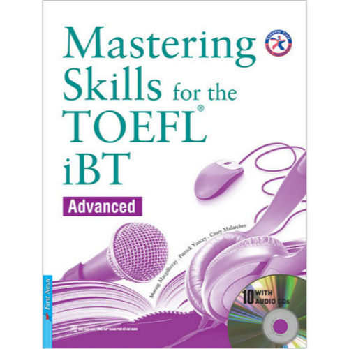 Mastering Skills For The TOEFL IBT - Advanced (Kèm File Audio Có Hướng Dẫn) _FN