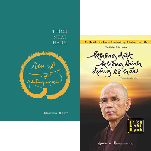 Combo Không Diệt Không Sinh Đừng Sợ Hãi +Sen Nở Trời Phương Ngoại