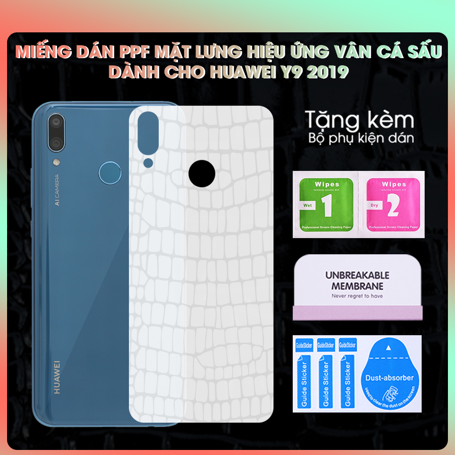 Miếng dán dẻo PPF Mặt Sau Vân Cá Sấu Dành Cho Huawei Y9 2019- Hàng Chính Hãng