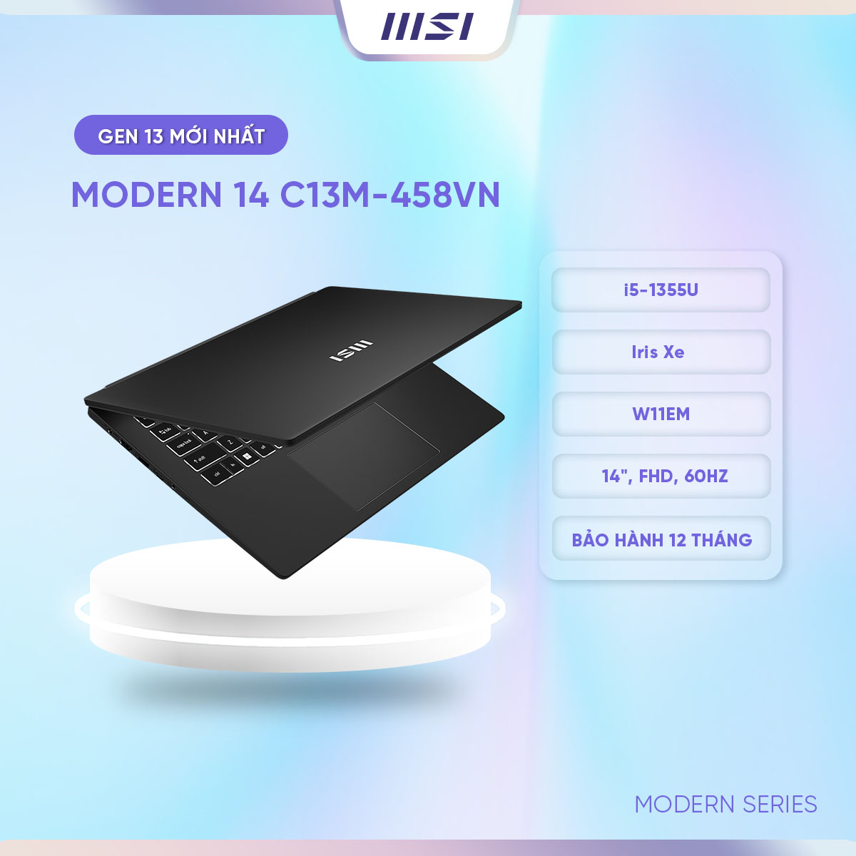 MSI Laptop Modern 14 C13M-458VN|Intel i5-1355U|Iris Xe |Ram 8GB|512GB SSD|14&quot;, FHD, 60Hz, 45% [Hàng chính hãng]