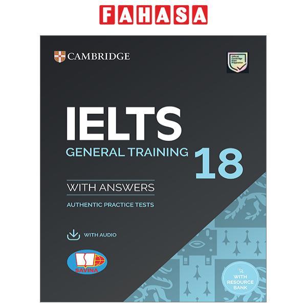 Cambridge IELTS 18 General Training - With Answer + Audio