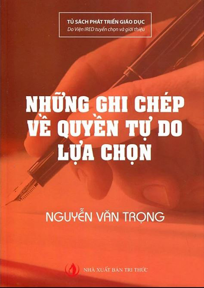NHỮNG GHI CHÉP VỀ QUYỀN TỰ DO LỰA CHỌN