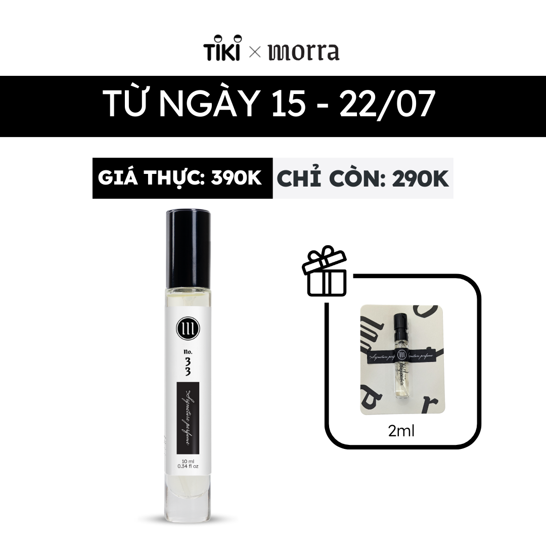 Nước hoa unisex ấn tượng, bản lĩnh, táo bạo No.33 Morra - dạng xịt 10ml