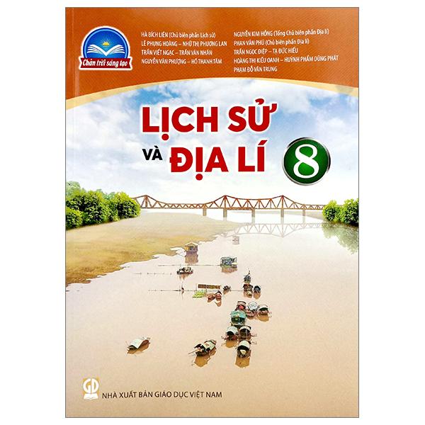 Lịch Sử Và Địa Lí 8 (Chân Trời Sáng Tạo) (2023)