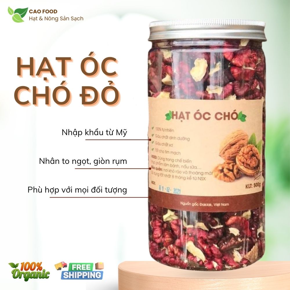 [500GR] Hạt óc chó đỏ CAO FOOD nhập khẩu chính ngạch từ Mỹ siêu dinh dưỡng và tốt cho sức khỏe