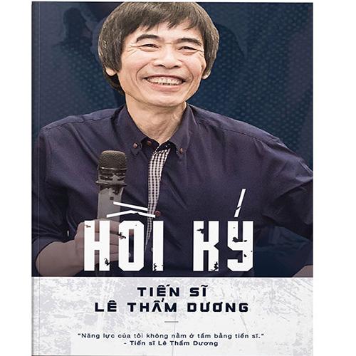 Hồi Ký Tiến Sĩ Lê Thẩm Dương