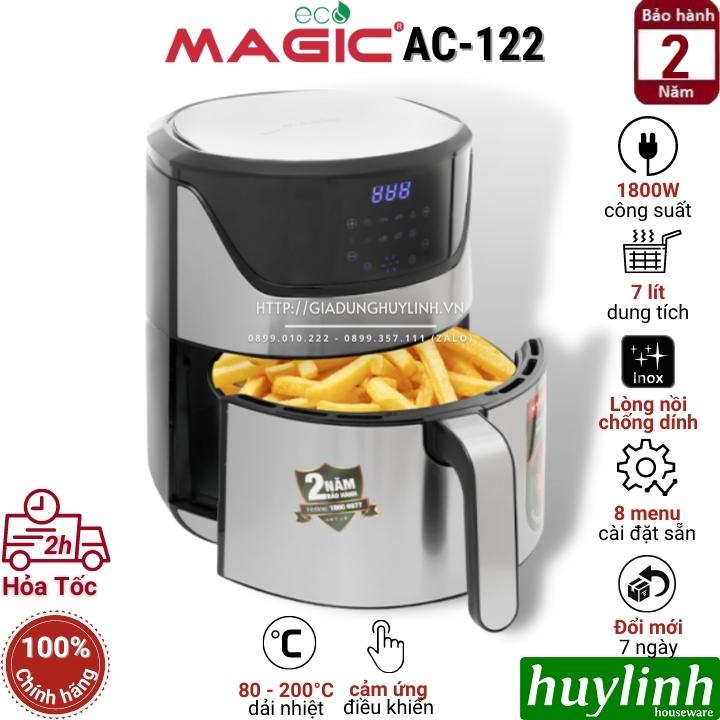 Nồi chiên không dầu điện tử Magic ECO AC-122 - Dung tích 7 lít - Công suất 1800W - 8 Menu - Hàng chính hãng - Điều khiển cảm ứng