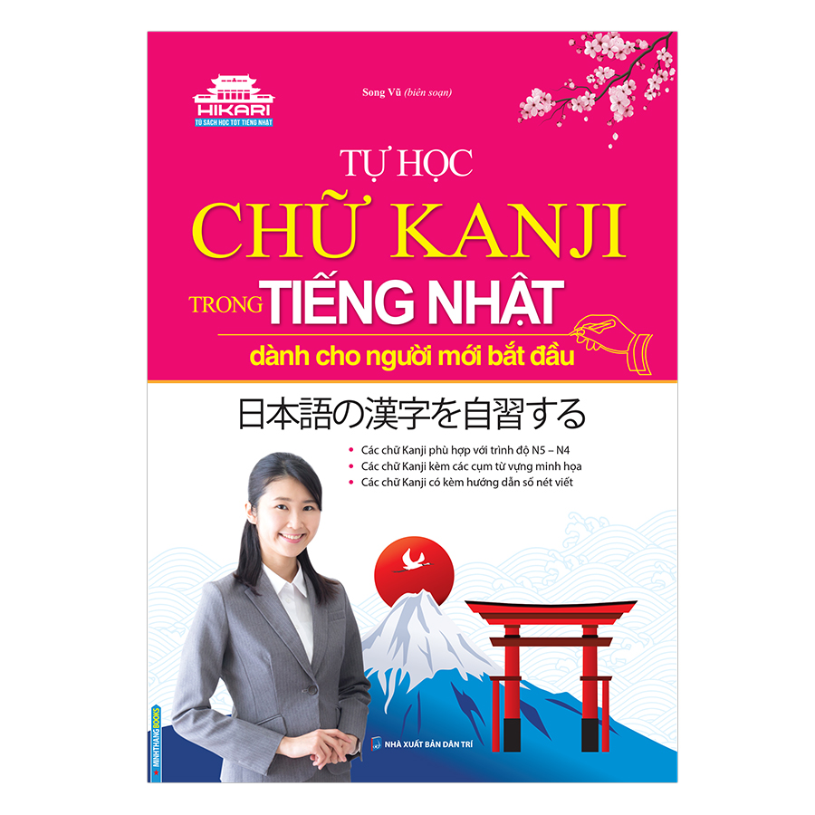 Tự Học Chữ Kanji Trong Tiếng Nhật Dành Cho Người Mới Bắt Đầu