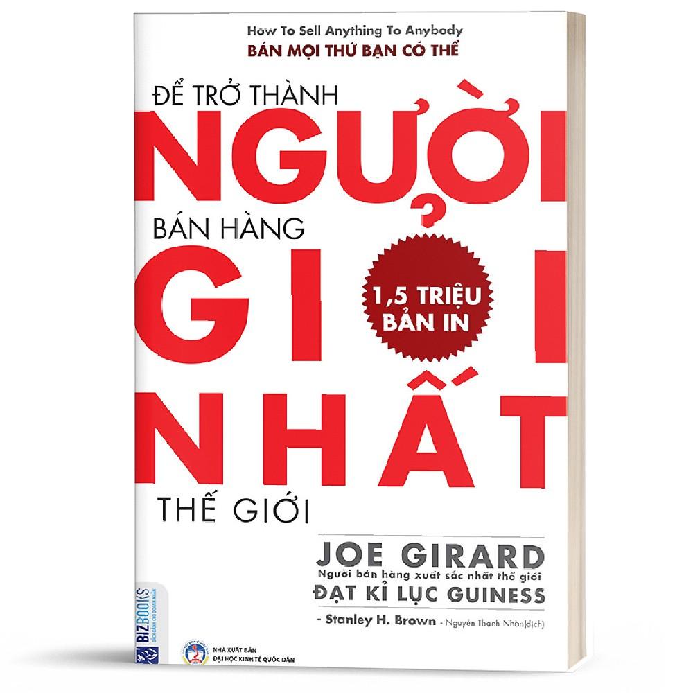 Sách - Để trở thành người bán hàng giỏi nhất thế giới - BizBooks ( Tặng kèm bookmark thiết kế )