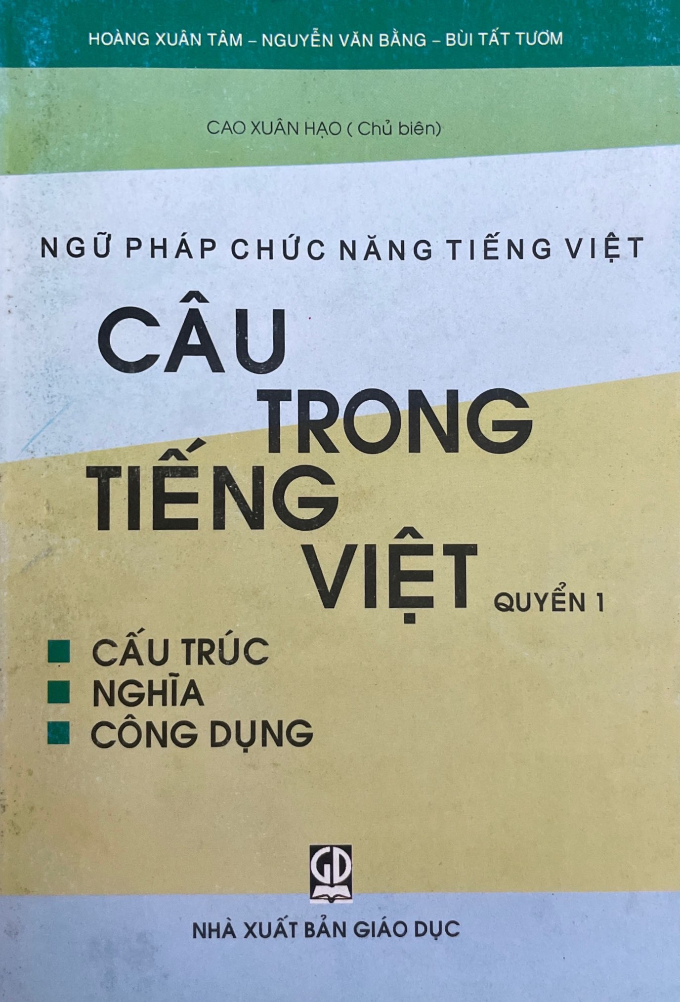 Câu trong tiếng việc Quyển 1