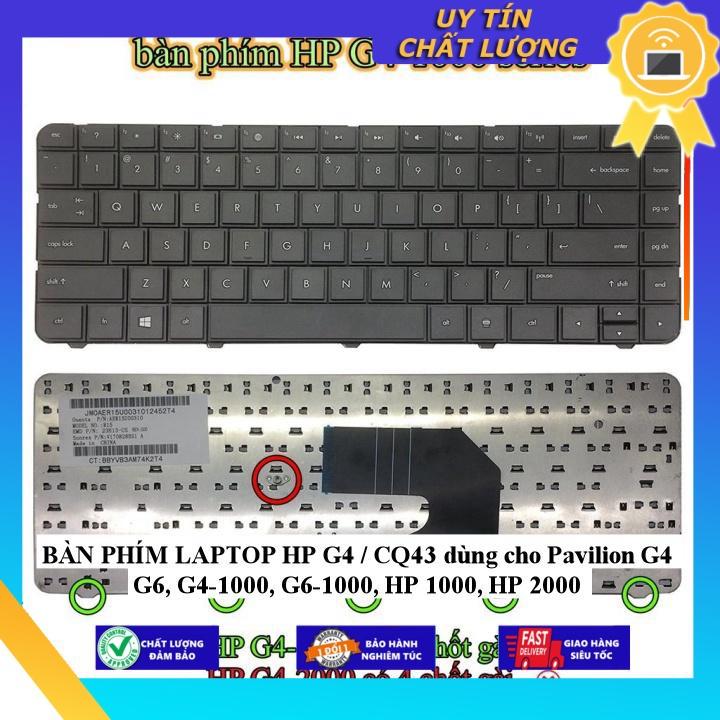 BÀN PHÍM LAPTOP HP G4 / CQ43 dùng cho Pavilion G4 G6 G4-1000, G6-1000, HP 1000 HP 2000 - Hàng Nhập Khẩu New Seal