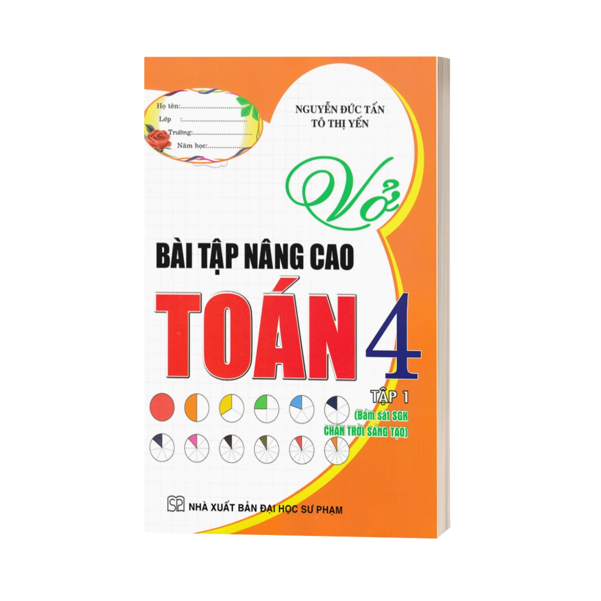 Vở Bài Tập Nâng Cao Toán 4 - Tập 1 (Bám Sát SGK Chân Trời Sáng Tạo)