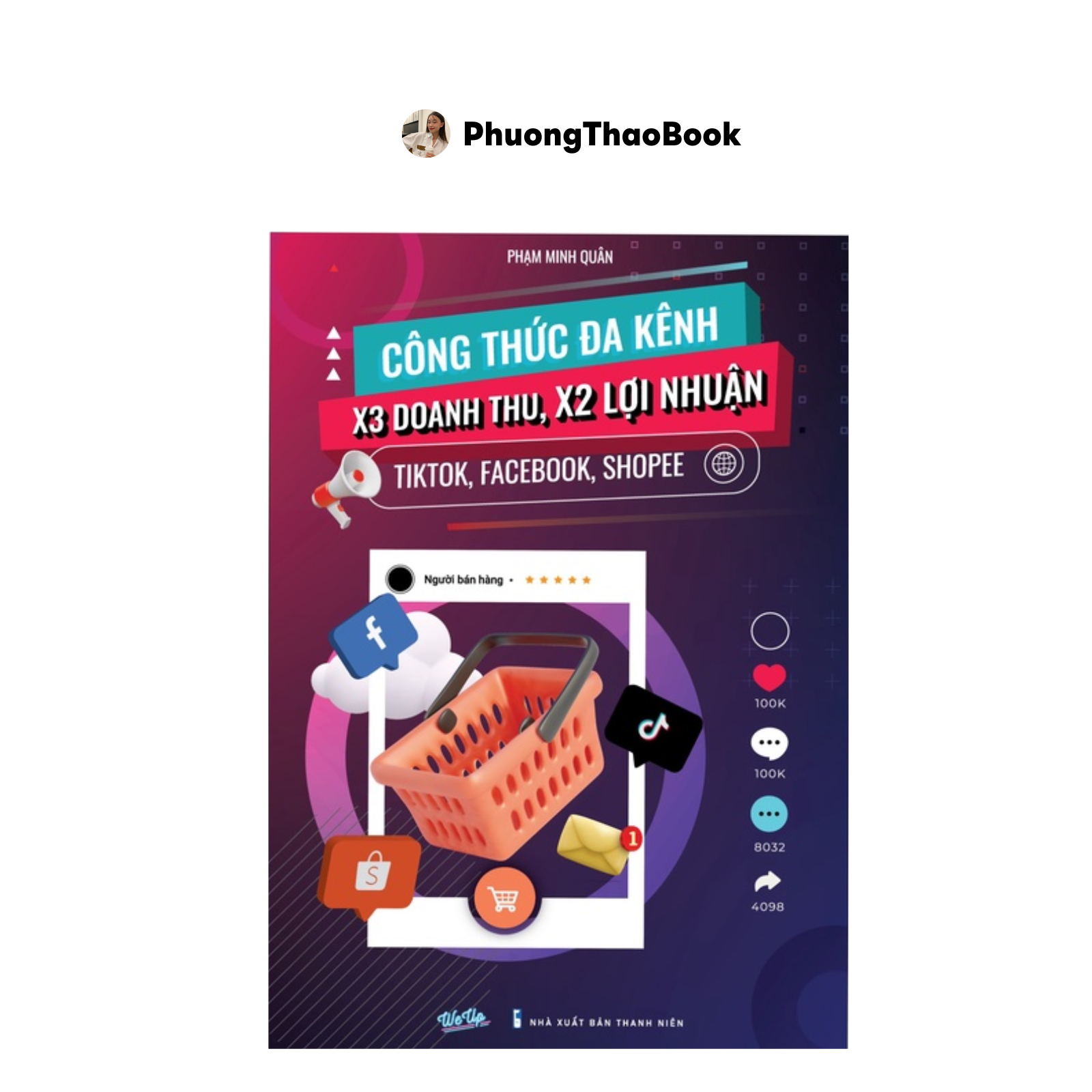 Sách công thức đa kênh x3 doanh thu, x2 lợi nhuận TikkTok, Shoppe , faceebook