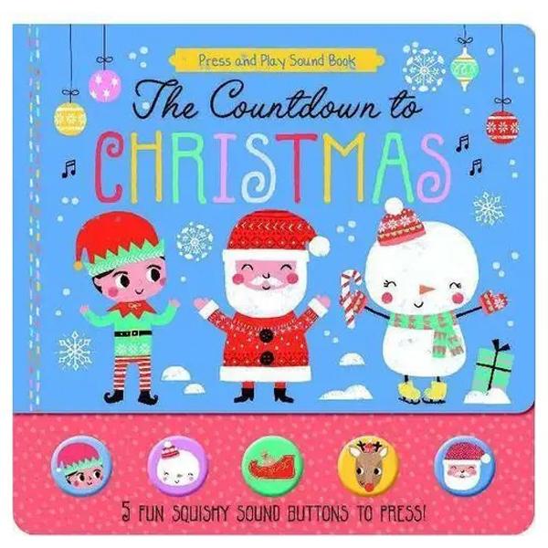 The Countdown To Christmas - Press And Play Sound Book