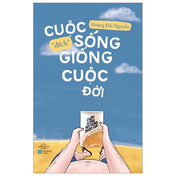 Cuộc Sống “Đếch” Giống Cuộc Đời - Free Book Care