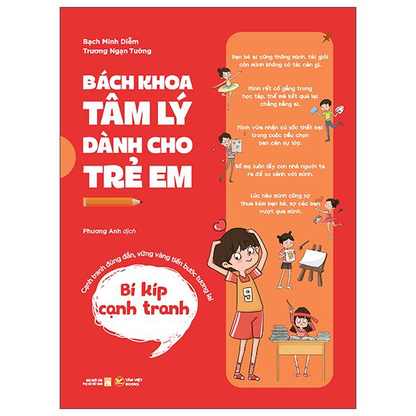 Sách - Bách Khoa Tâm Lý Dành Cho Trẻ Em - Bí Kíp Cạnh Tranh - Cạnh Tranh Đúng Đắn, Vững Vàng Tiến Bước Tương Lai