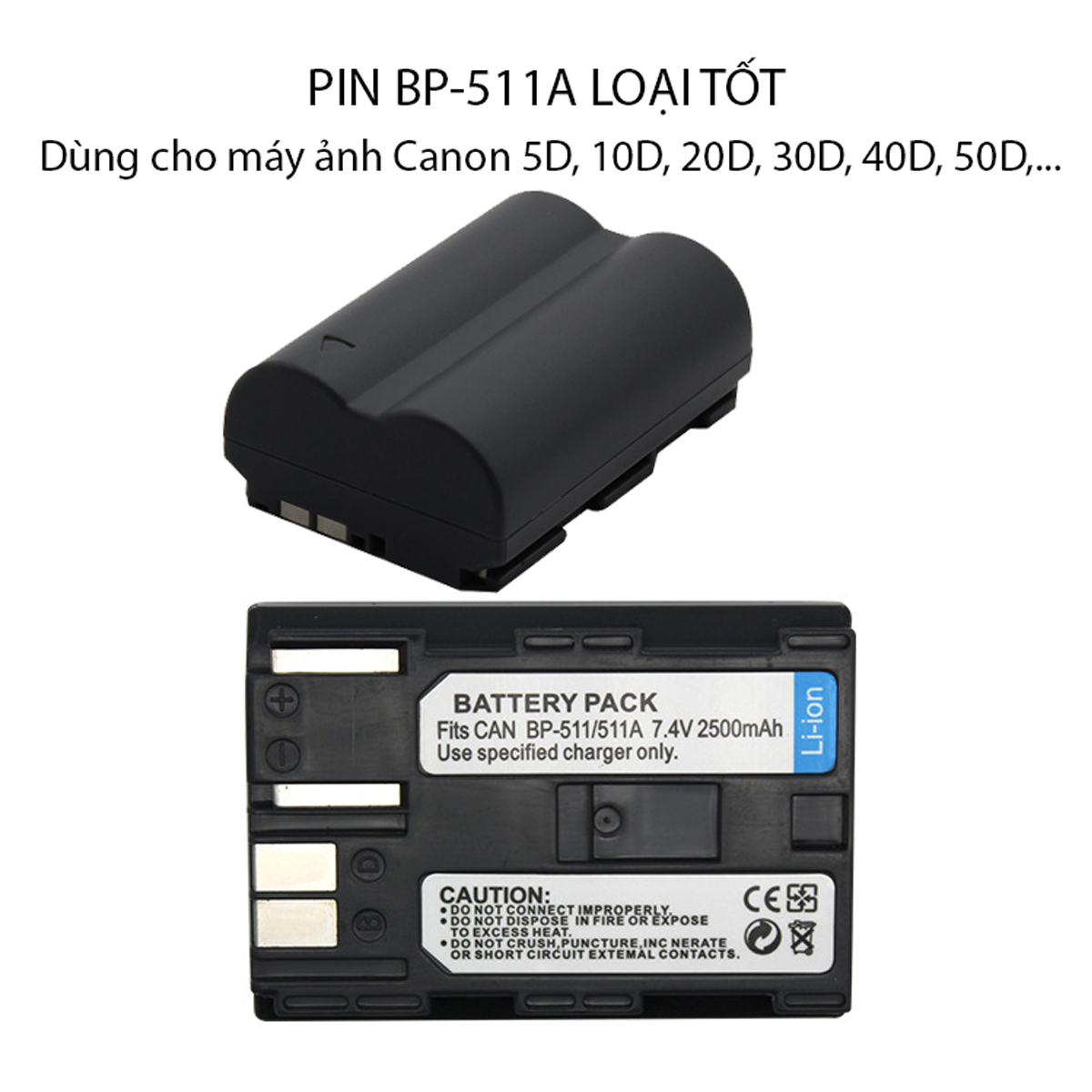 Pin for BP-511A dung lượng cao 2500mAh dành cho máy ảnh Canon 10D, 20D, 30D, 40D, 50D, 5D, 300D