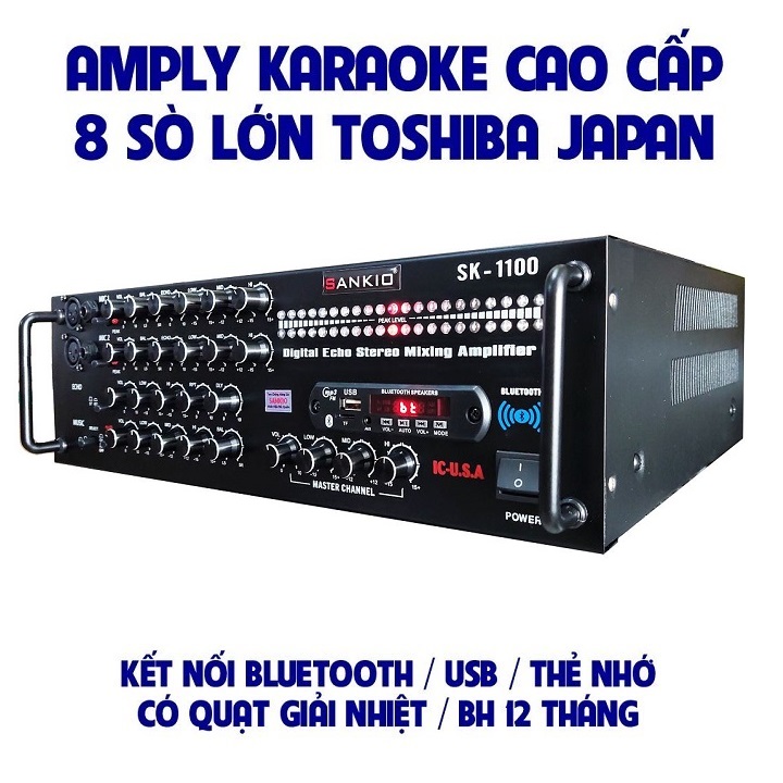 Amply Bluetooth SANKIO SK-1100 - Amplifier Karaoke gia đình 8 sò Nhật lớn, Nút chỉnh nhôm, Quạt gió làm mát - Đèn nháy cực đỉnh - Hàng chính hãng cao cấp