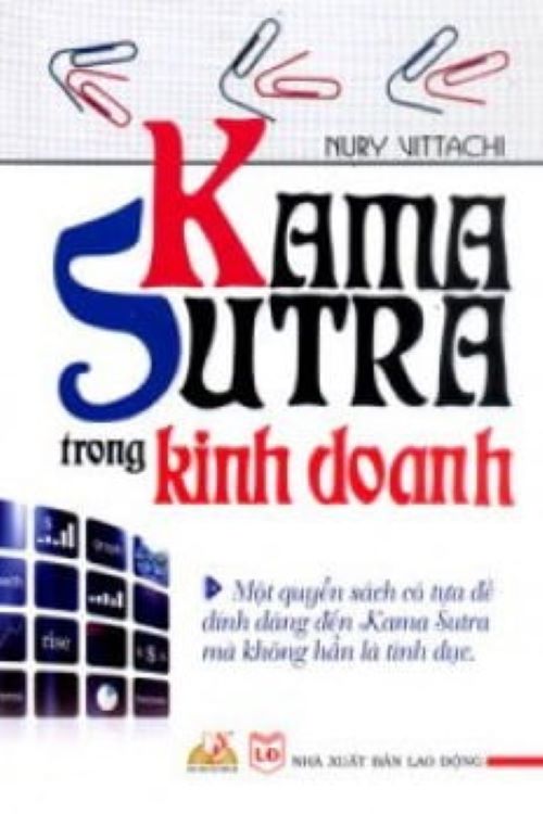 Kama Sutra Trong Kinh Doanh - Nury Vittachi -  Vanlangbooks