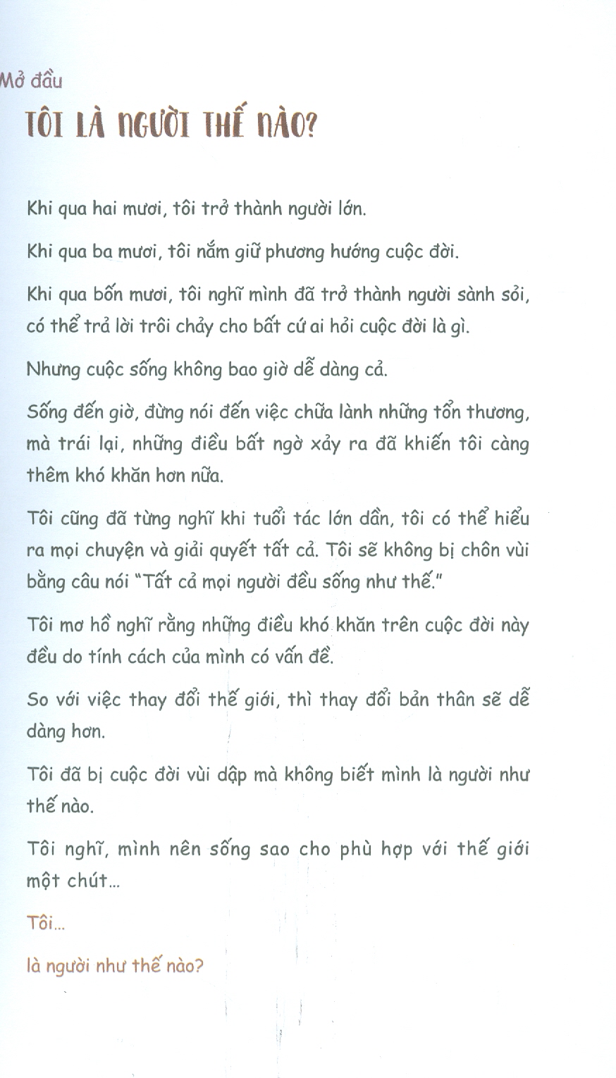 Xin Lỗi , Hôm Nay Cuộc Đời Tôi Là Trên Hết !