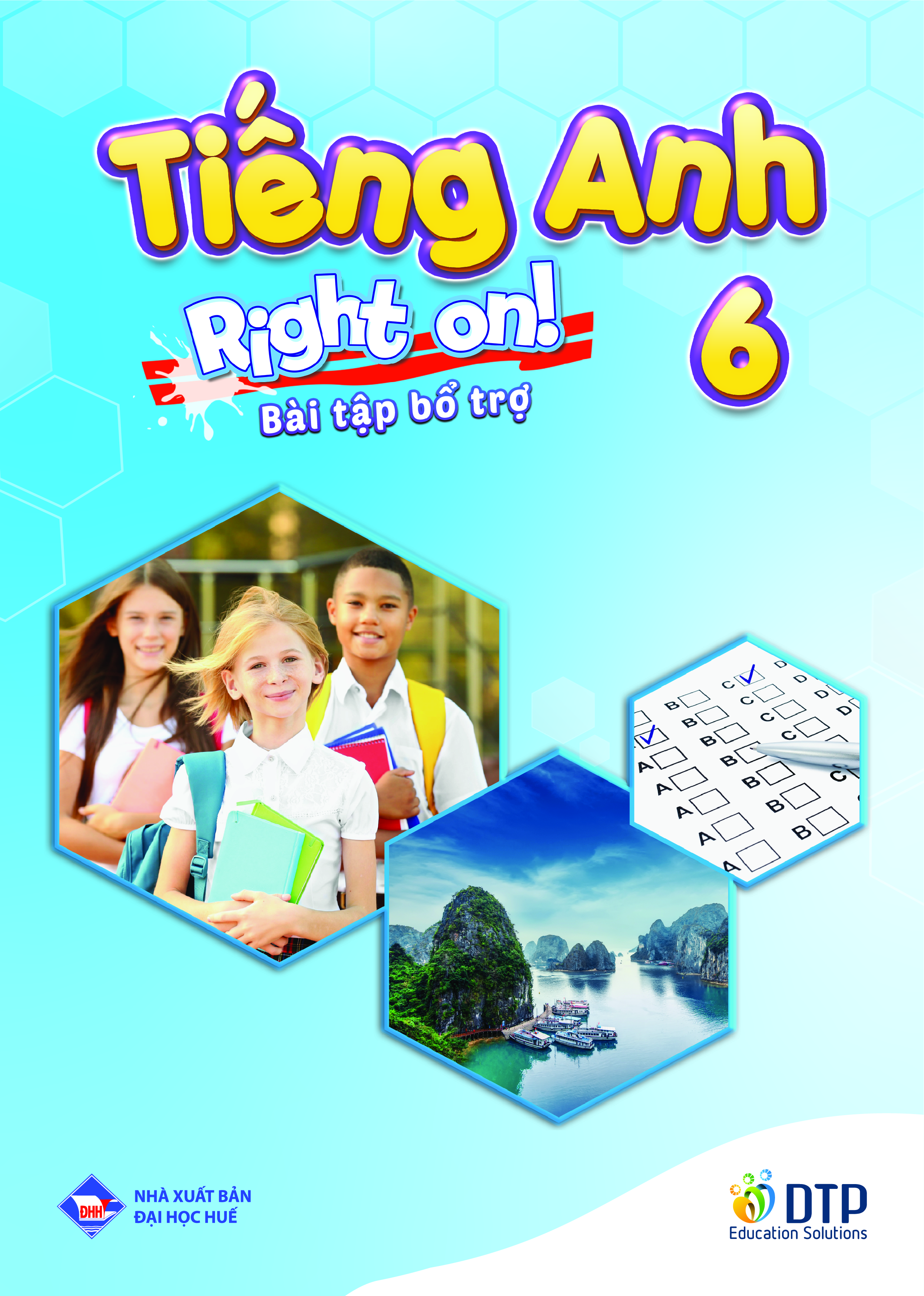 Bài tập bổ trợ Tiếng Anh 6 Right On!