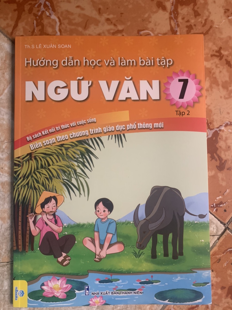 Hướng Dẫn Học Và Làm Bài Tập Ngữ Văn 7 Tập 2 - Kết Nối