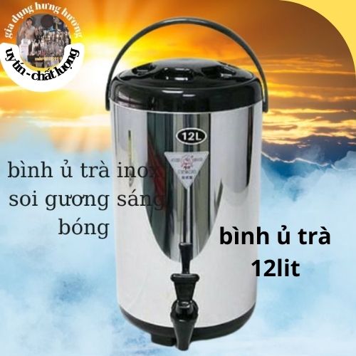 bình ủ trà sữa 12l