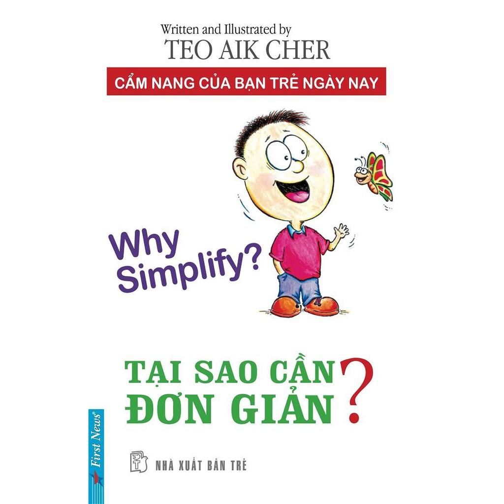 Sách - Tại Sao Cần Đơn Giản? - Why Simplify? - First News