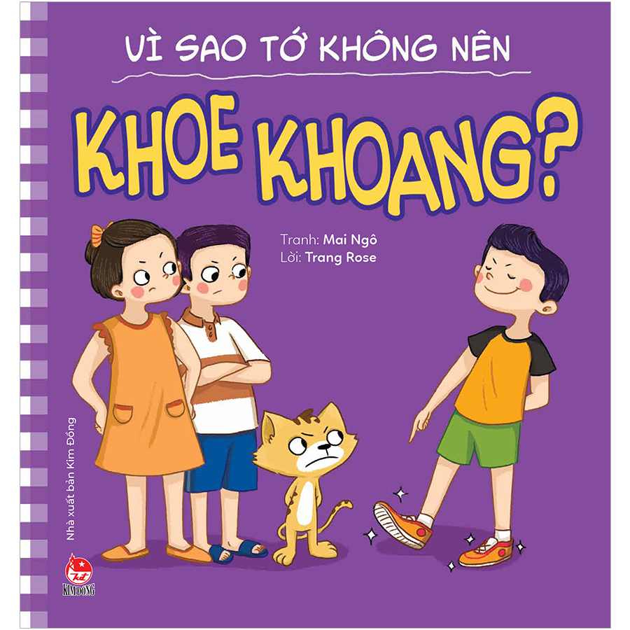 Để Em Luôn Ngoan Ngoãn: Vì Sao Tớ Không Nên Khoe Khoang?