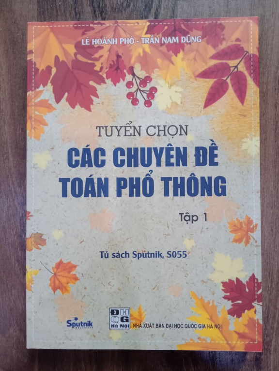 Sách - Tuyển Chọn Các Chuyên Đề Toán Phổ Thông (Tập 1 + Tập 2 + Tập 3)