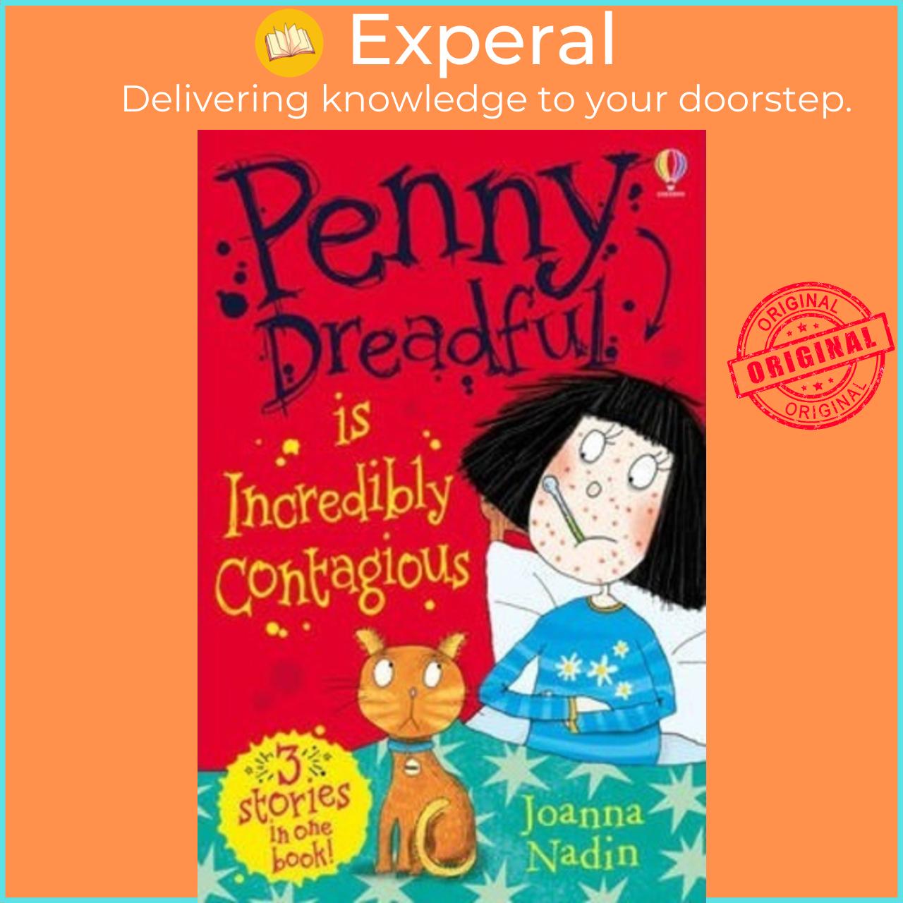 Sách - Penny Dreadful is Incredibly Contagious by Joanna Nadin