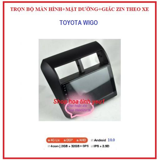 Bộ màn hình,Đầu DVD Android RAM1G/2G Cho Ô Tô TOYOTA WIGOTích Hợp GPS Chỉ Đường, Xem Camera Lùi - Màn 9inch Full HD