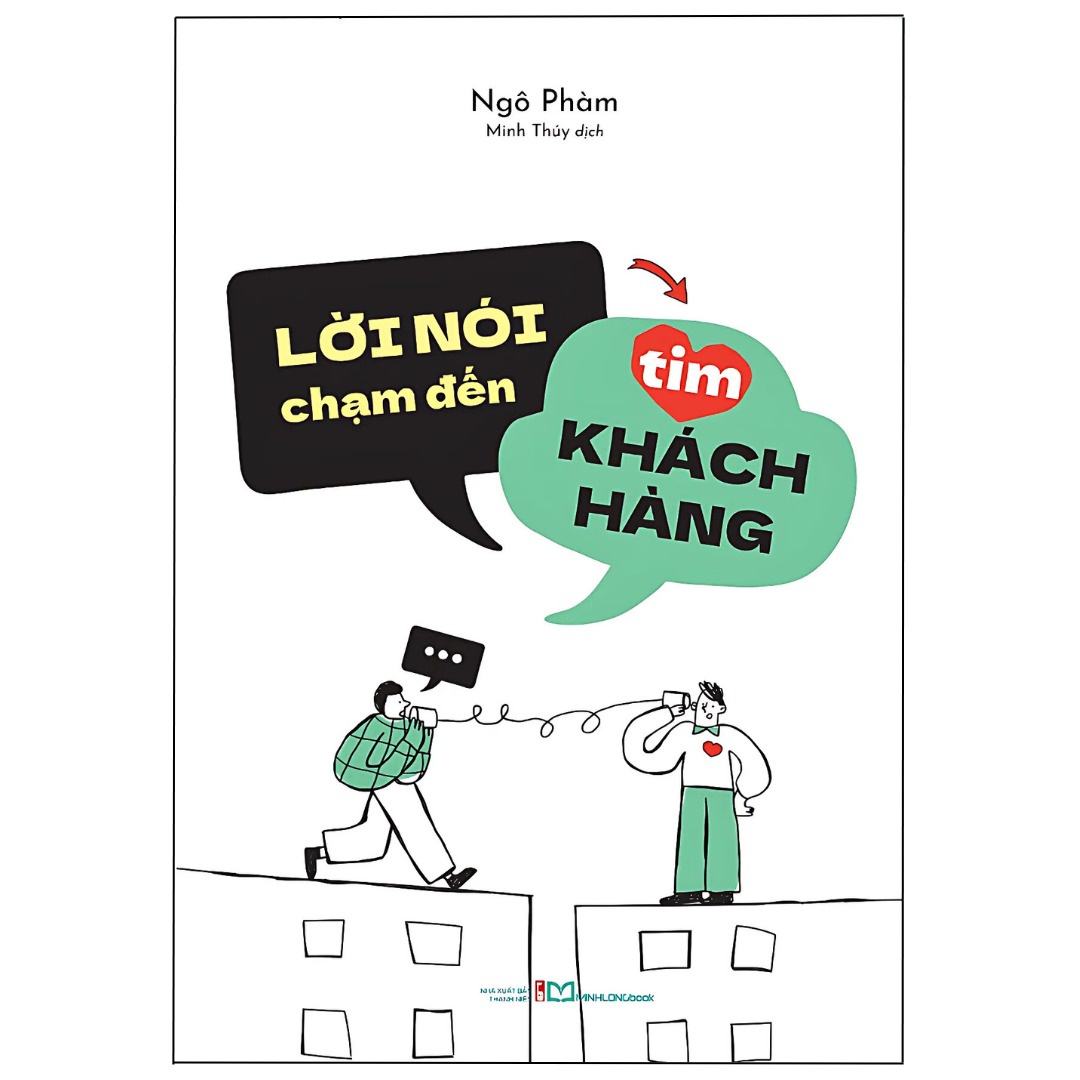 Lời nói chạm đến tim khách hàng